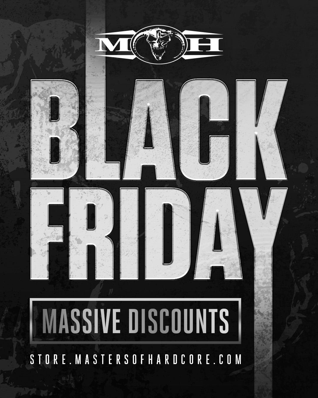 BLACK FRIDAY SALE HAS STARTED IN OUR STORE! - Masters of Hardcore
