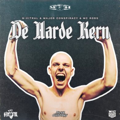 N-Vitral & Major Conspiracy & Mc Robs – De Harde Kern