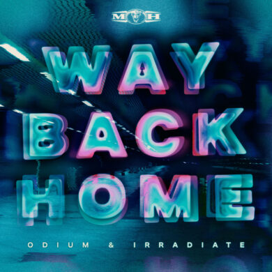 Odium & Irradiate – Way Back Home