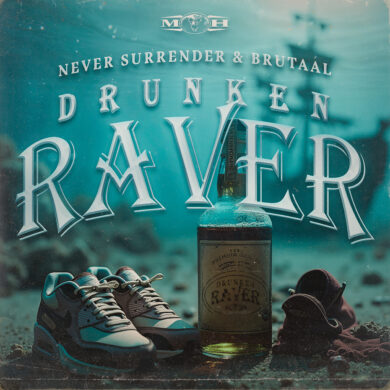 Never surrender & Brutaal - Drunken Raver 8